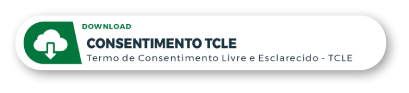 Clique para fazer donwload do Termo de Consentimento Livre e Esclarecido (TCLE)